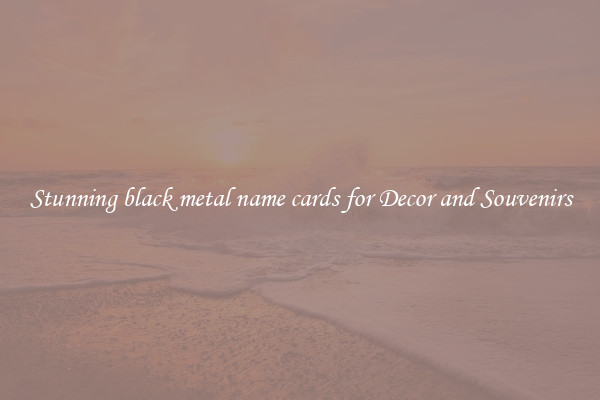 Stunning black metal name cards for Decor and Souvenirs